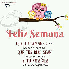 BUEN INICIO DE SEMANA