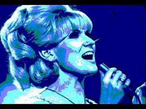 Dusty Springfield.