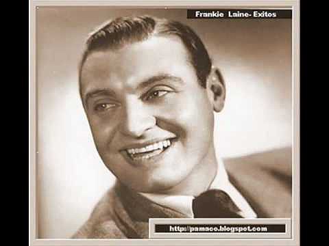 Frankie Laine.