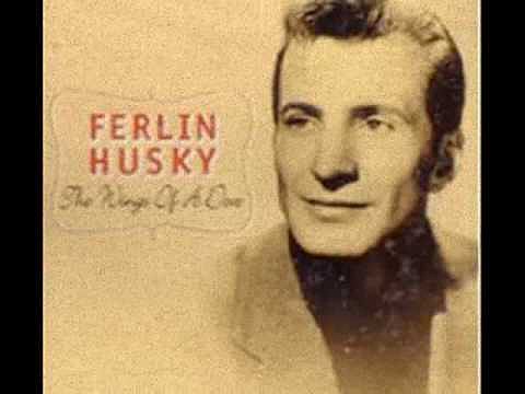Ferlin Husky.