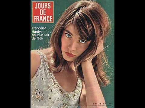 Francoise Hardy.