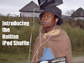 Wtf?!?!?! Haitian ipod?!?!?!
