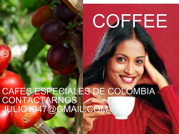 CAFES ESPECIALES DE COLOMBIA