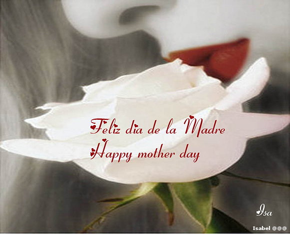 Feliz dia de la Madre