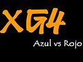 XG4-Azul vs Rojo