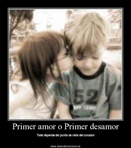 A ti primer amor...
