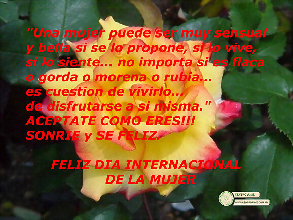 FELIZ DIA INTERNACIONAL DE LA MUJER!!!!