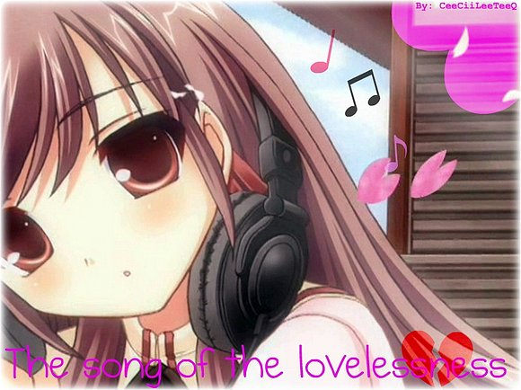 The song of the lovelessness Parte 3