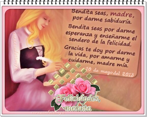 Felicidades a todas las madrecitas en su dia