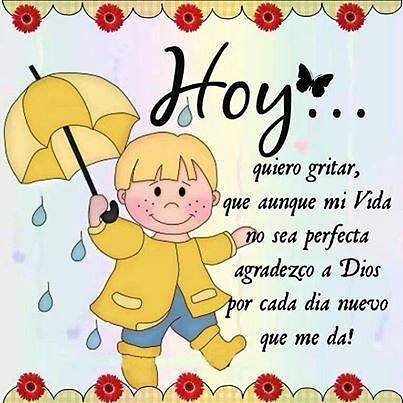 Gracias Diosito Por Un Nuevo Amanecer