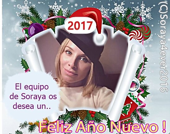 EL EQUIPO DE SORAYA4EVER, OS DESEA UN FELIZ 2017