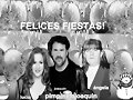 FELICES FIESTAS