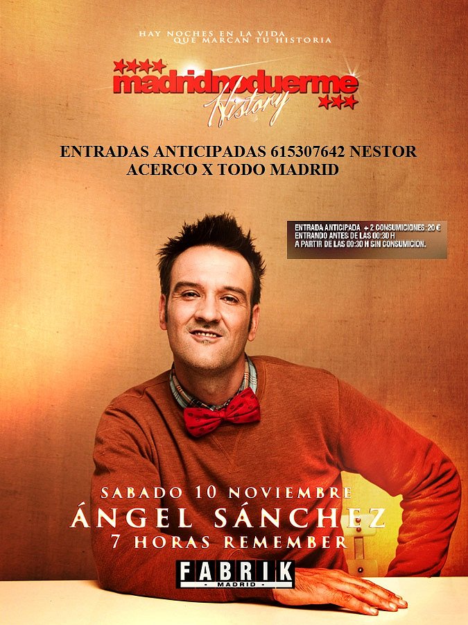 Entradas Anticipadas Madrid No Duerme Angel Sanche