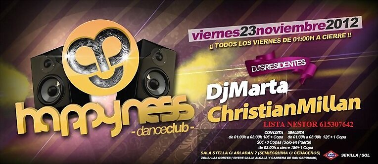 Hapyness DJ Marta y Christian Millan 23/11/12 List