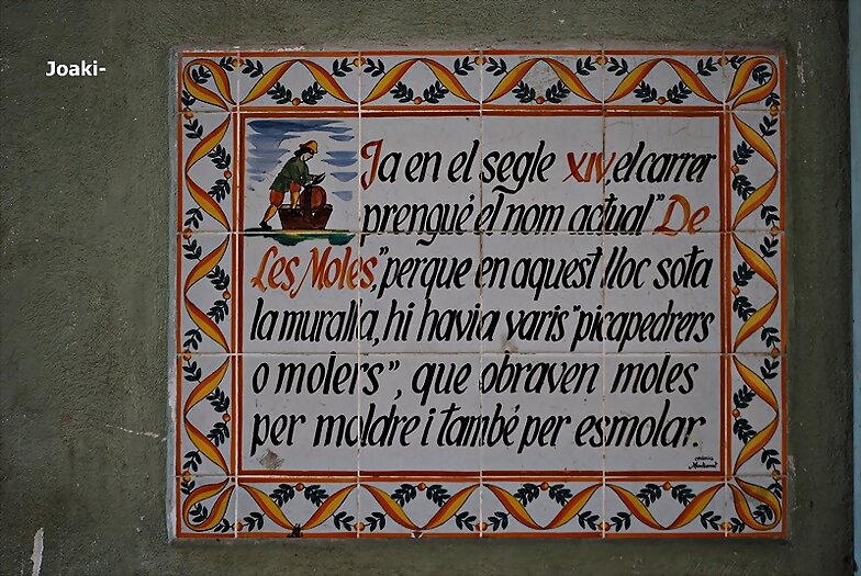 CARRER DE LES MOLES-Barcelona -