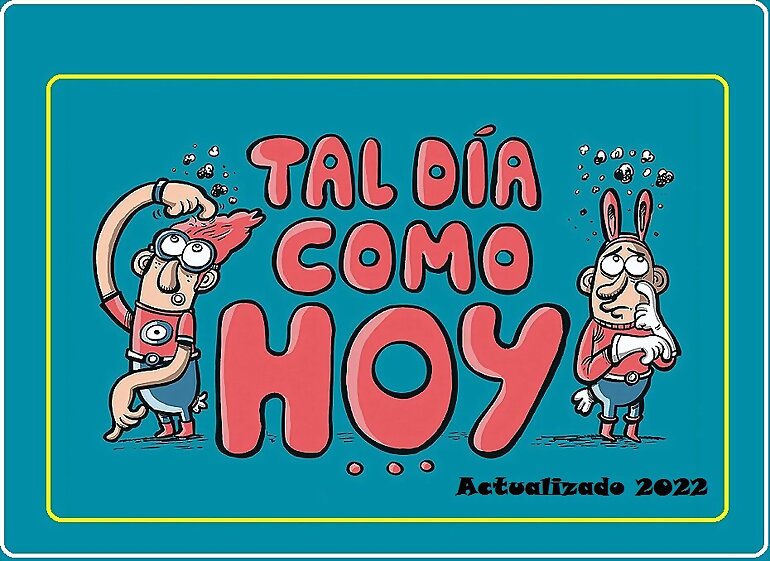 TAL DÍA COMO HOY...  RECORDANDO...  6º PARTE