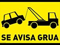 NO APARCAR: AVISAMOS GRUA