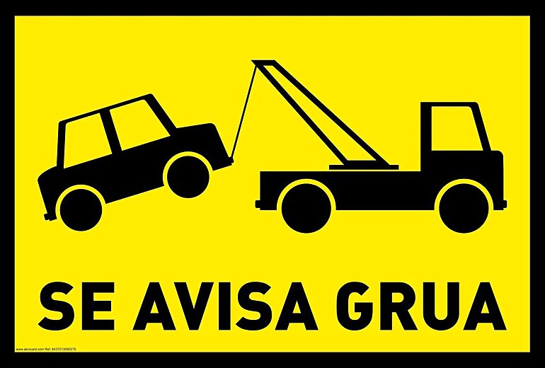 NO APARCAR: AVISAMOS GRUA