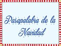 JUGAMOS: PASAPALABRA NAVIDE&Ntilde;O 2021 5&ordm; PARTE