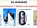 TAL D&Iacute;A COMO HOY:  EL WALMAN
