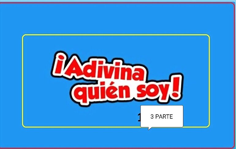 SOLUCIONES: ADIVINAS QUIEN SOY 3 / 2º PARTE