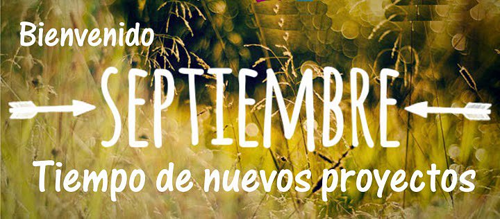 MIS EFEMERIDES PARA SEPTIEMBRE SON...