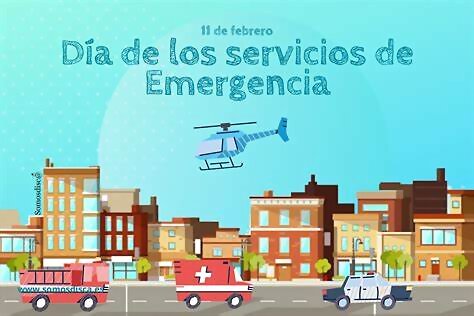 TAL DIA COMO HOY... DIA DE LAS EMERGENCIAS