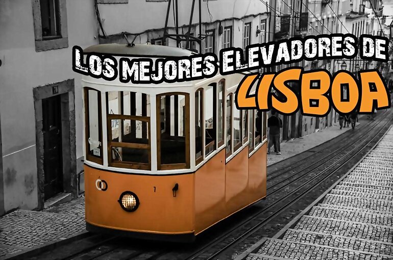 LISBOA: ELEVADORES- FUNICULARES 2º PARTE