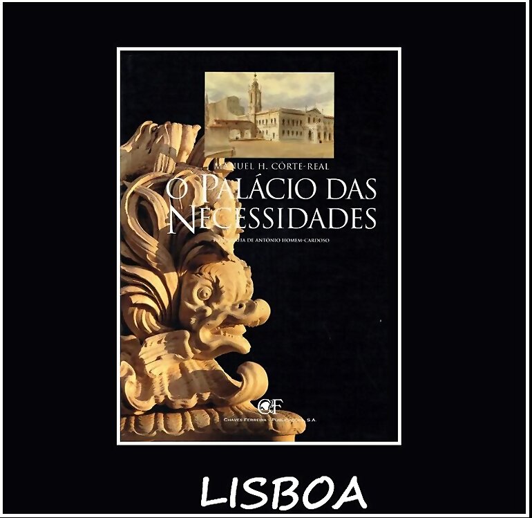 LISBOA: PALACIO Y TAPADA DAS NECESIDADES 1º PARTE
