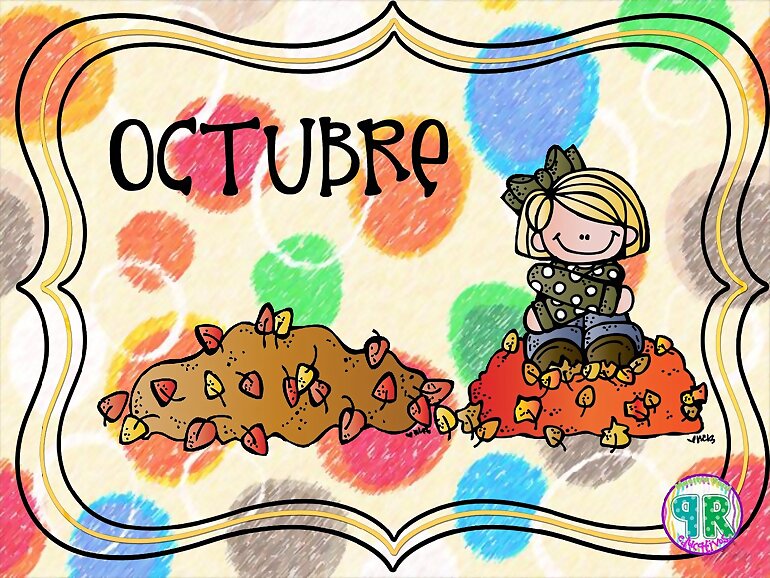 MIS EFEMERIDES PARA OCTUBRE SON...