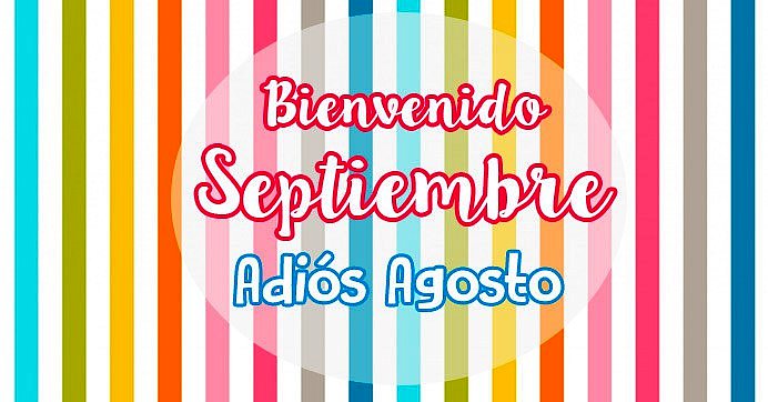 QUE LLEGA SEPTIEMBRE...