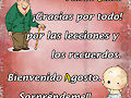 JULIO ADIOS....  BIENVENIDO AGOSTO !!!!