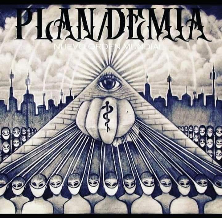 PLANDEMIA: EL NUEVO ORDEN MUNDIAL