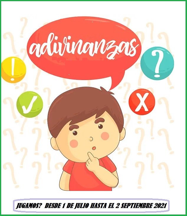 JUGAMOS: ADIVINANZAS 2º PARTE